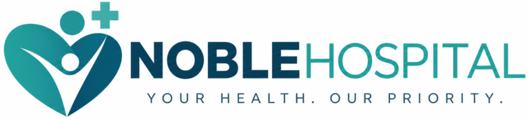 Noble Hospital — Your health, our priority